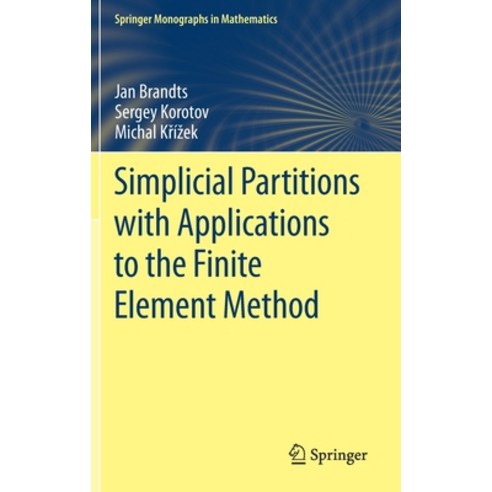 Simplicial Partitions with Applications to the Finite Element Method Hardcover, Springer, English, 9783030556761