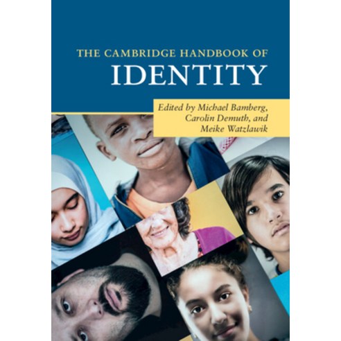 (영문도서) The Cambridge Handbook of Identity Paperback, Cambridge University Press, English, 9781108719117