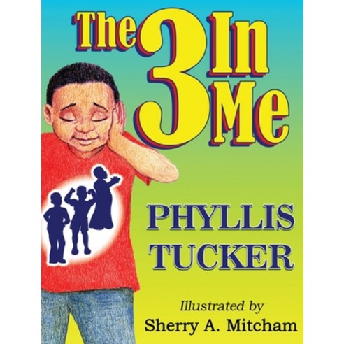 (영문도서) The 3 In Me Hardcover, Proisle Publishing Service, English, 9798986172941