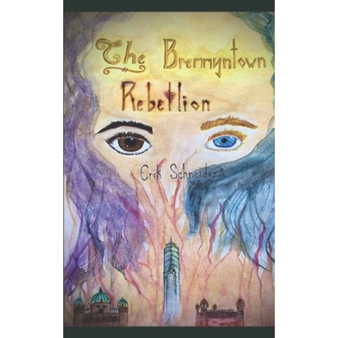 (영문도서) The Bremmyntown Rebellion Paperback, Storme Group, English, 9798218367251