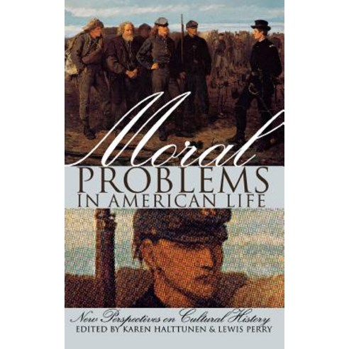 (영문도서) Moral Problems in American Life Hardcover, Cornell University Press, English, 9780801432705