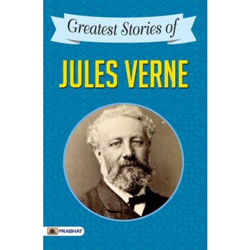 Greatest Stories of Jules Verne Paperback, Prabhat Prakashan, English, 9789390315956
