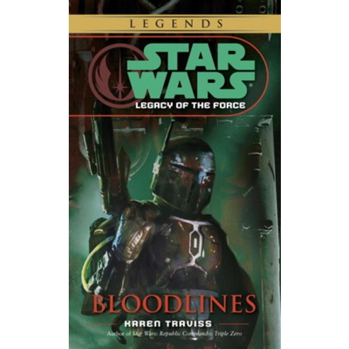 (영문도서) Bloodlines: Star Wars Legends (Legacy of the Force) Mass Market Paperbound, Random House Worlds, English, 9780345477514