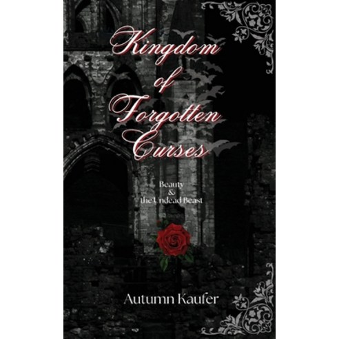 (영문도서) Kingdom of Forgotten Curses Paperback, Courting Books Publishing, LLC, English, 9798986746913