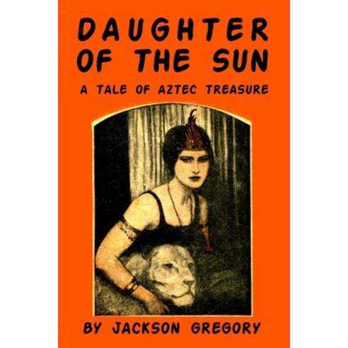 Daughter of the Sun Paperback, Fiction House Press, English, 9781647202484