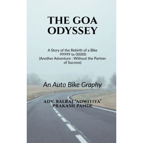 (영문도서) The Goa Odyssey Paperback, Notion Press, English, 9781649836205