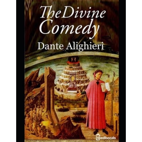 The Divine Comedy: Annotated Paperback, Independently Published, English, 9798594896482