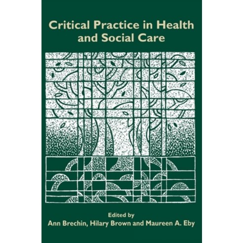 (영문도서) Critical Practice in Health and Social Care Hardcover, Sage Publications Ltd, English, 9780761964926