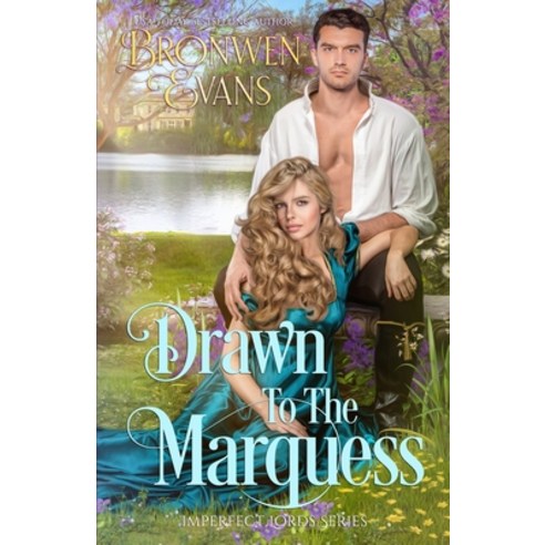 (영문도서) Drawn To The Marquess: An Enemies To Lovers Regency Romance Paperback, Independently Published, English, 9798850425388