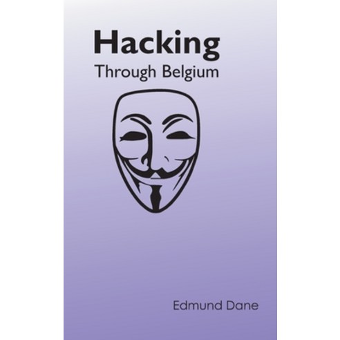 (영문도서) Hacking Through Belgium Hardcover, Zinc Read, English, 9789354783432