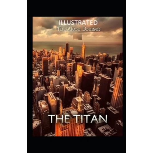 The Titan Illustrated Paperback, Independently Published, English, 9798736267262