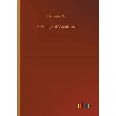 A Village of Vagabonds Paperback, Outlook Verlag