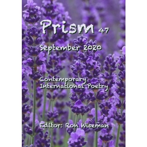 Prism 47 - September 2020 Paperback, Lulu.com