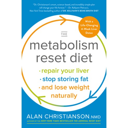 (영문도서) The Metabolism Reset Diet: Repair Your Liver Stop Storing Fat and Lose Weight Naturally Paperback, Harmony, English, 9780525573463