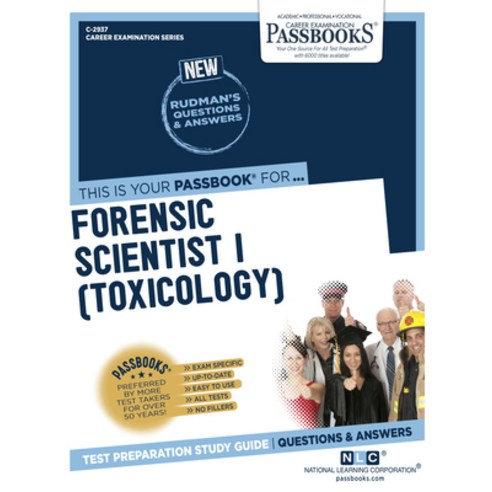 Forensic Scientist I (Toxicology) Volume 2937 Paperback, Passbooks, English, 9781731829375