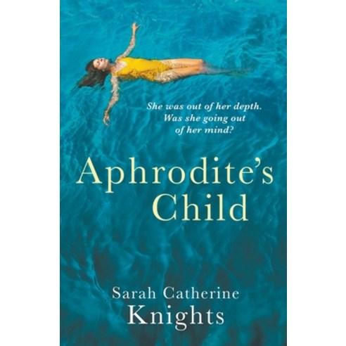 (영문도서) Aphrodite''s Child Paperback, Sarah Catherine Knights, English, 9798224708055