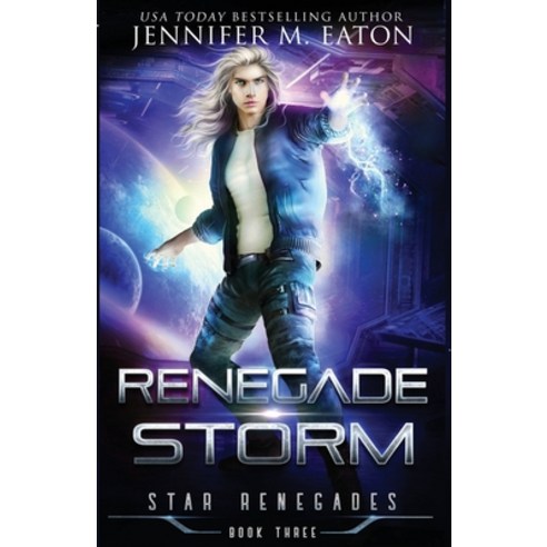 (영문도서) Renegade Storm Paperback, Galactic Razor, English, 9781949046137