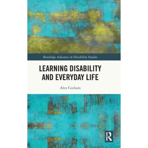 (영문도서) Learning Disability and Everyday Life Hardcover, Routledge, English, 9781032018249