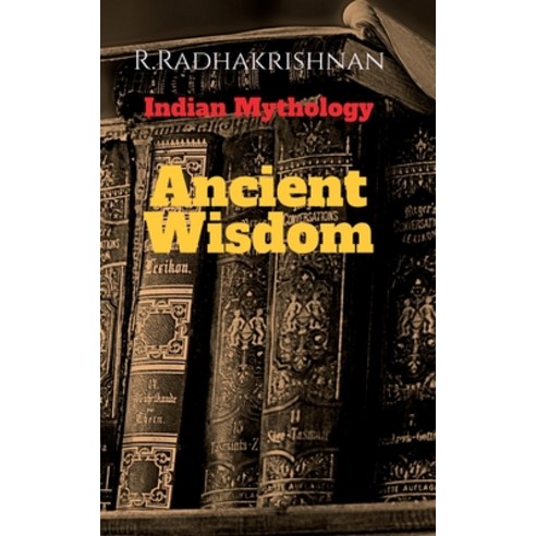 (영문도서) Ancient Wisdom Paperback, Notion Press, English, 9798886064957