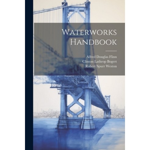 (영문도서) Waterworks Handbook Paperback, Legare Street Press, English, 9781021931030