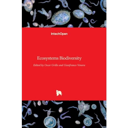 (영문도서) Ecosystems Biodiversity Hardcover, Intechopen, English, 9789533074177