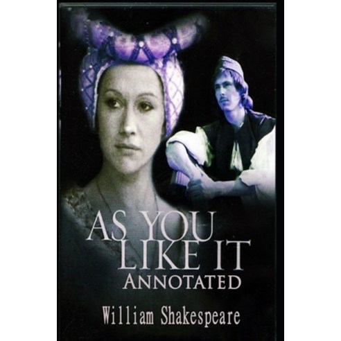 As You Like It Annotated Paperback, Independently Published, English, 9798731244763