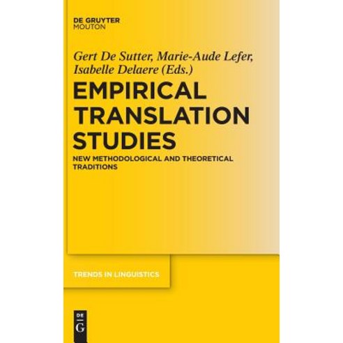 Empirical Translation Studies: New Methodological and Theoretical Traditions Hardcover, Walter de Gruyter, English, 9783110456844
