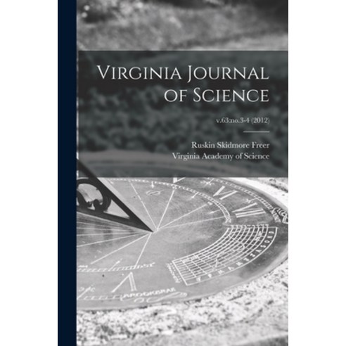 (영문도서) Virginia Journal of Science; v.63: no.3-4 (2012) Paperback, Hassell Street Press, English, 9781015022058