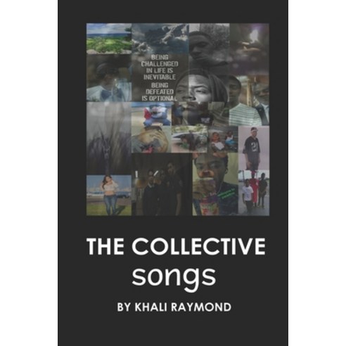 The Collective: Songs Paperback, Independently Published