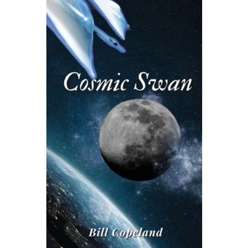 (영문도서) Cosmic Swan Hardcover, Book Savvy International, English, 9781961204508