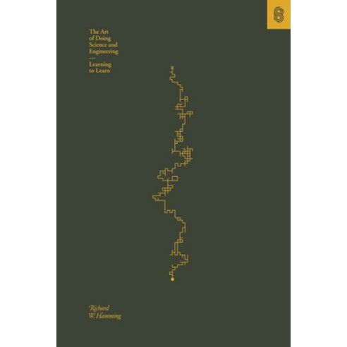 (영문도서) The Art of Doing Science and Engineering: Learning to Learn Hardcover, Stripe Press, English, 9781732265172