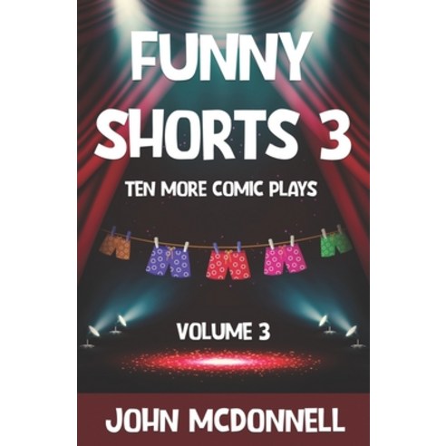(영문도서) Funny Shorts 3: Ten More Comic Plays Paperback, Independently Published, English, 9798832202723