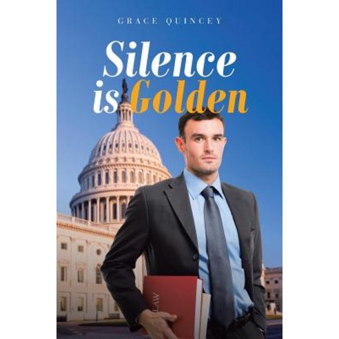 (영문도서) Silence is Golden Paperback, Page Publishing, Inc., English, 9781644249666