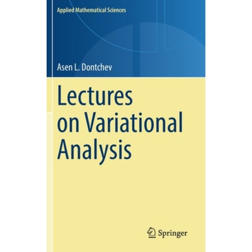 (영문도서) Lectures on Variational Analysis Hardcover, Springer, English, 9783030799106