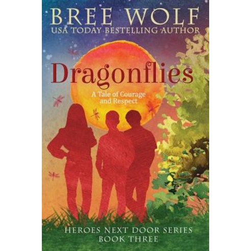 (영문도서) Dragonflies: A Tale of Courage and Respect Paperback, Bree Wolf, English, 9783964820532