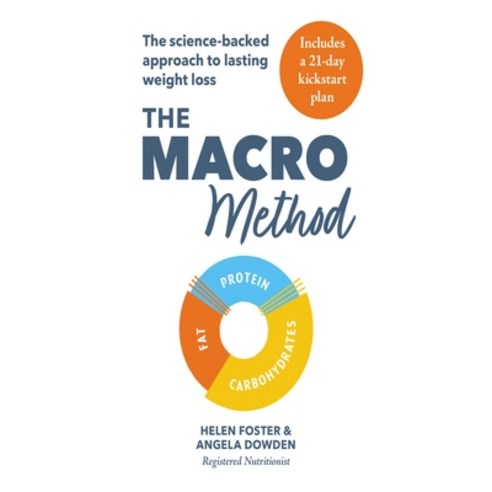 The Macro Method: The Science-Backed Approach to Lasting Weight Loss Paperback, Aster, English, 9781783254491
