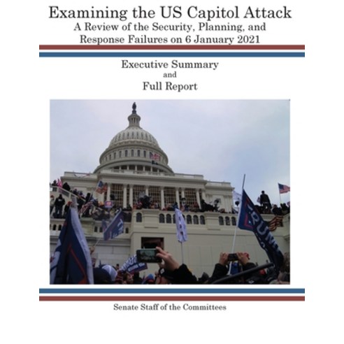 (영문도서) Examining the US Capitol Attack Paperback, Ocotillo Press, English, 9781954285279