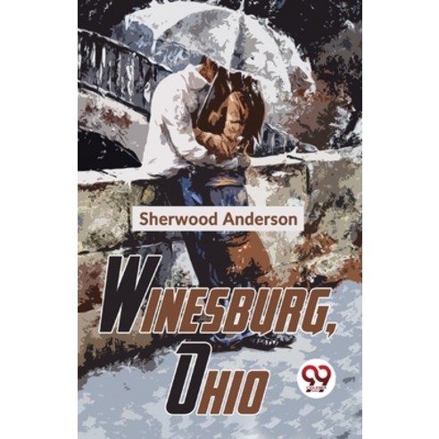 (영문도서) Winesburg Ohio Paperback, Double 9 Books, English, 9789358713510
