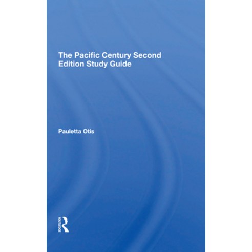 (영문도서) The Pacific Century Second Edition Study Guide Paperback, Routledge, English, 9780367310103