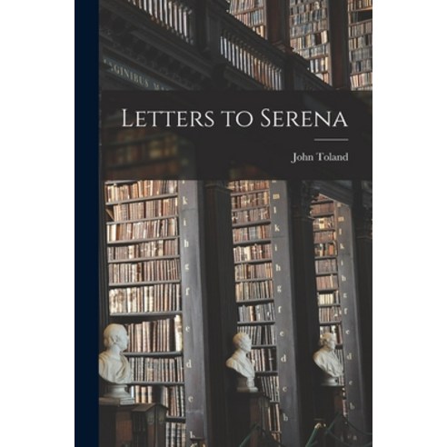(영문도서) Letters to Serena Paperback, Legare Street Press, English, 9781016154703