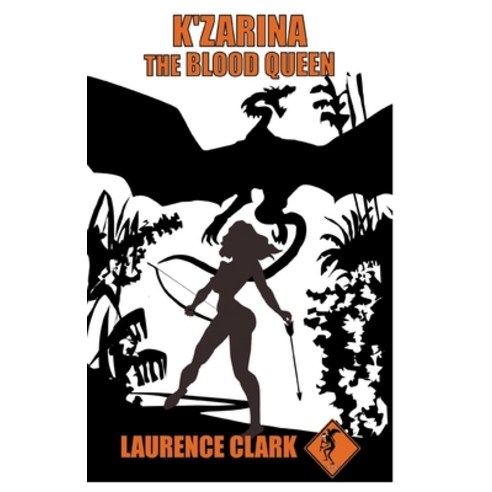 K''Zarina the Blood Queen Paperback, Laurence Clark, English, 9781393627913