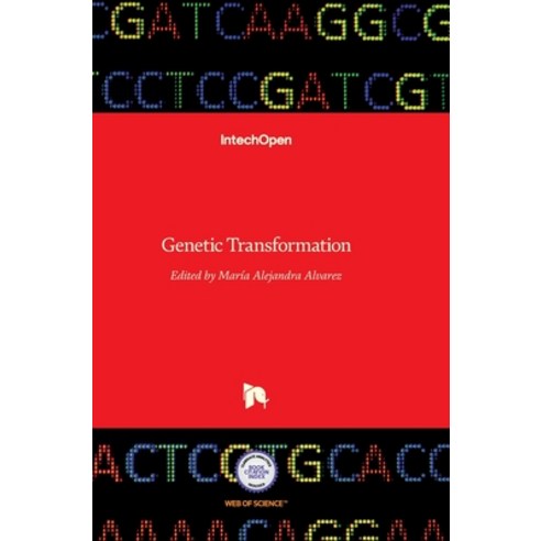 (영문도서) Genetic Transformation Hardcover, Intechopen, English, 9789533073644