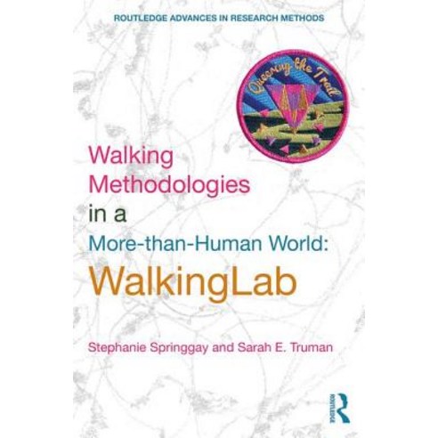Walking Methodologies in a More-than-human World: WalkingLab Paperback, Routledge, English, 9780367264956