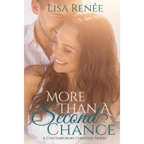 (영문도서) More Than A Second Chance Paperback, Lisa Renee, English, 9780648664901