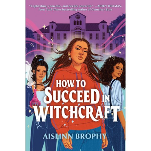 (영문도서) How to Succeed in Witchcraft Hardcover, G.P. Putnam''s Sons Books fo..., English, 9780593354520
