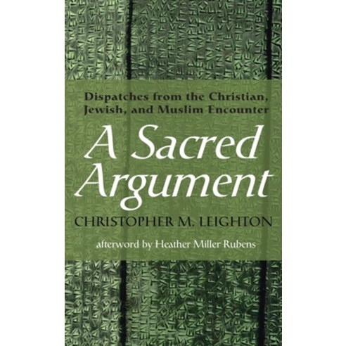 (영문도서) A Sacred Argument Hardcover, Wipf & Stock Publishers, English, 9798385200528