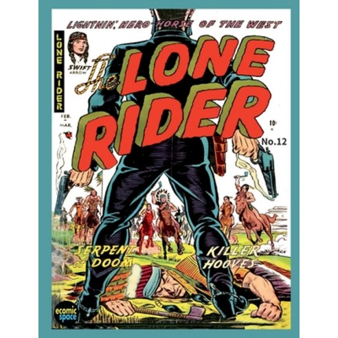 The Lone Rider #12 Paperback, Independently Published - 최저가 알림ㆍ특가 할인ㆍ가격 ...