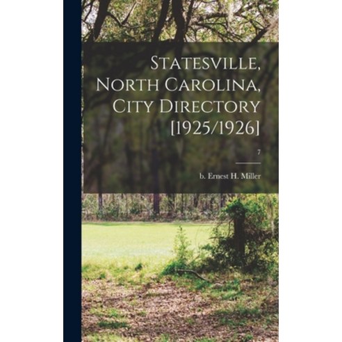 (영문도서) Statesville North Carolina City Directory [1925/1926]; 7 Hardcover, Hassell Street Press, English, 9781013331886