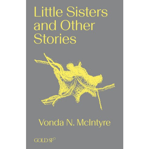 (영문도서) Little Sisters and Other Stories Paperback, Goldsmiths Press, English, 9781915983077