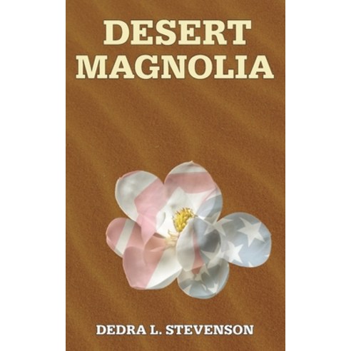 Desert Magnolia Paperback, Blurb, English, 9781942735229